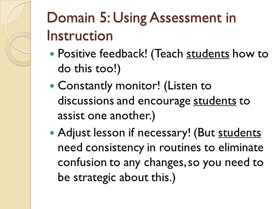 Domain 5: Using Assessment in Instruction