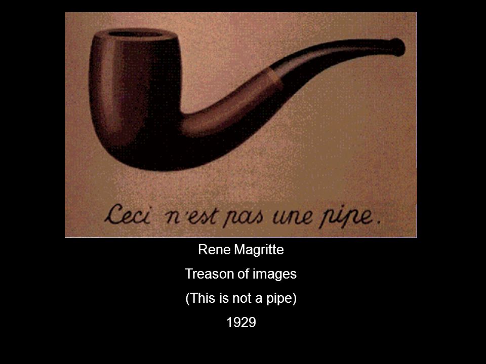 Rene Magritte Treason of images (This is not a pipe) 1929