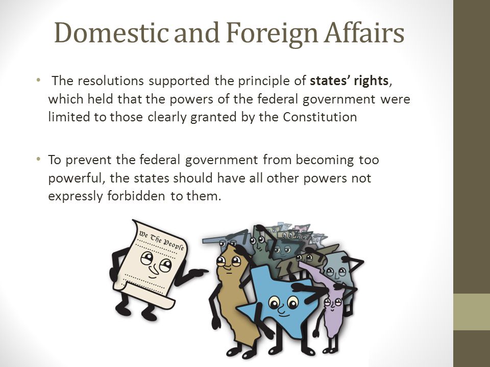 Domestic and Foreign Affairs