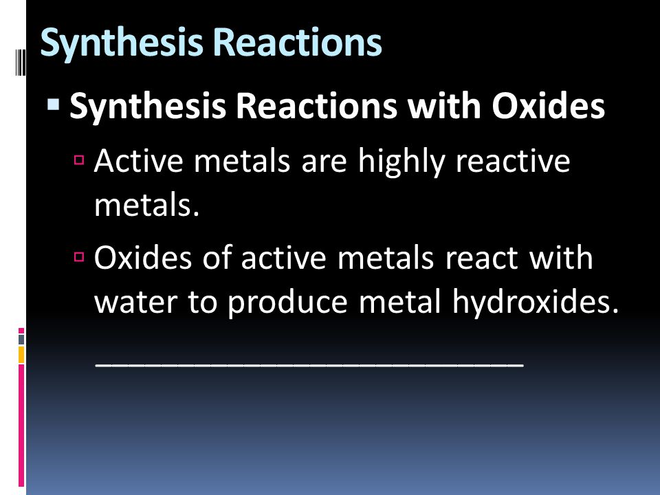Synthesis Reactions Synthesis Reactions with Oxides