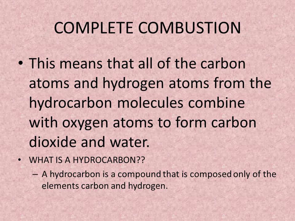 COMPLETE COMBUSTION