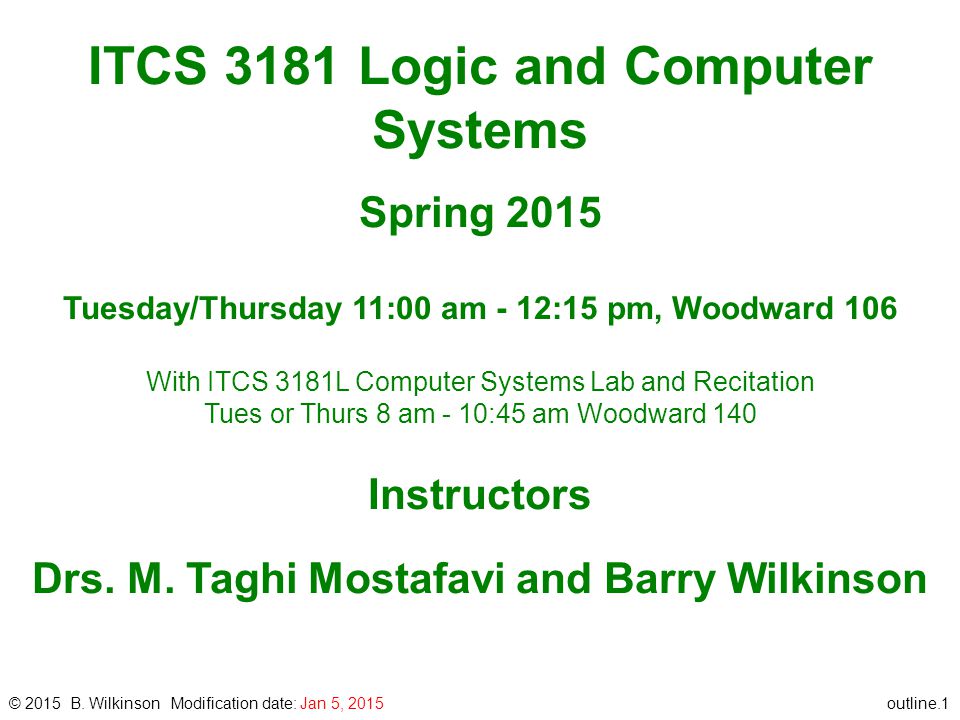 ITCS 3181 Logic and Computer Systems