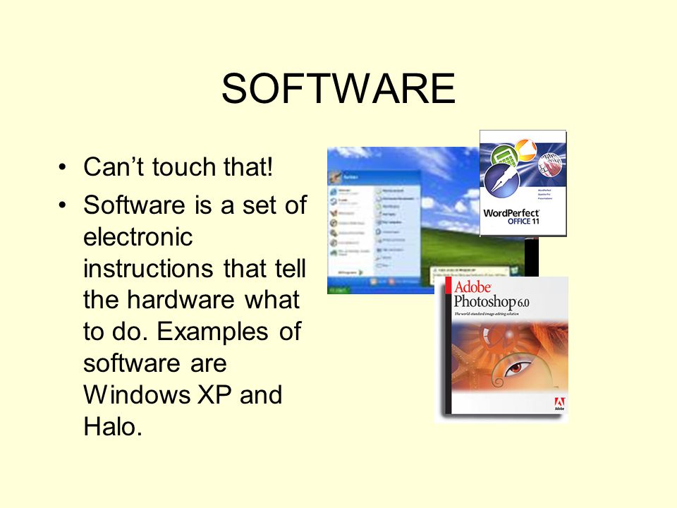 SOFTWARE Can’t touch that!