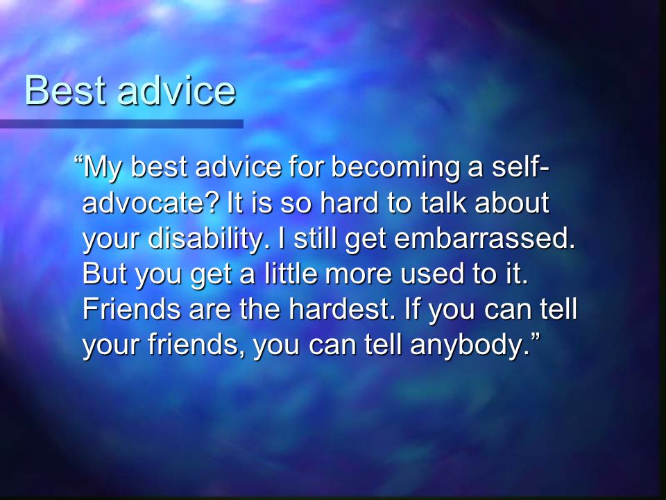 Best advice