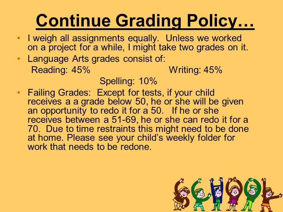 Continue Grading Policy…