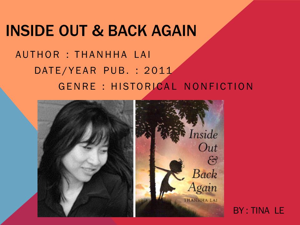 Inside out & Back Again Author : Thanhha Lai