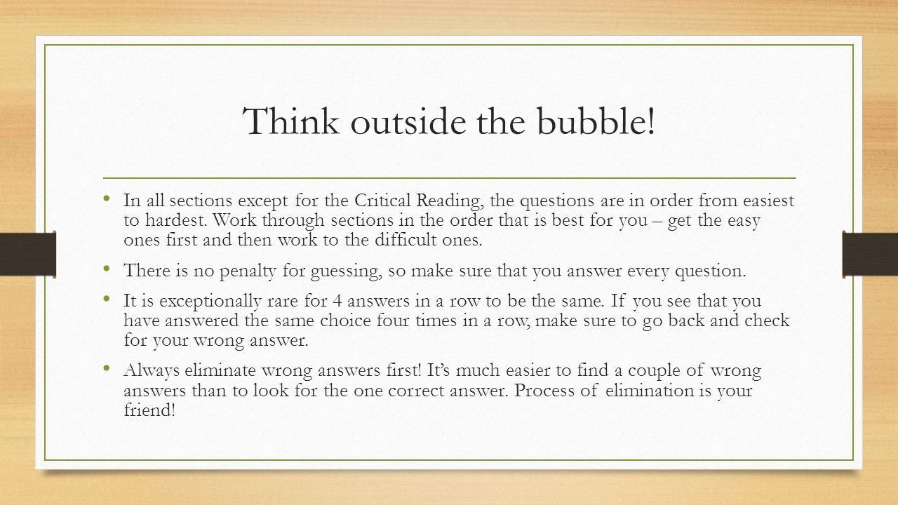 Think outside the bubble!