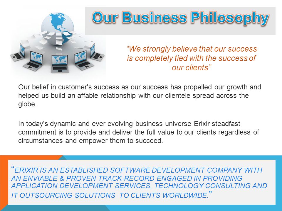 Our Business Philosophy