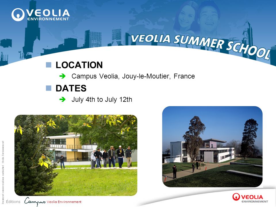 LOCATION DATES Campus Veolia, Jouy-le-Moutier, France