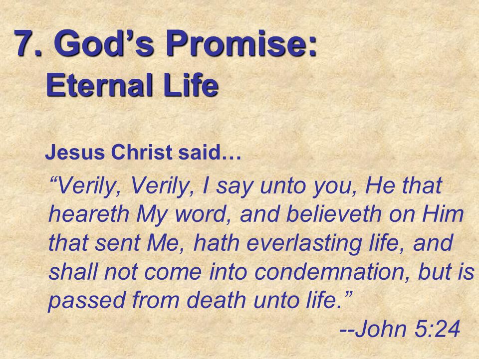 7. God’s Promise: Eternal Life