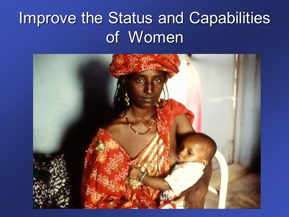 Improve the Status and Capabilities of Women
