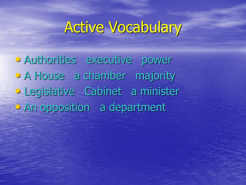 Active Vocabulary Authorities executive power