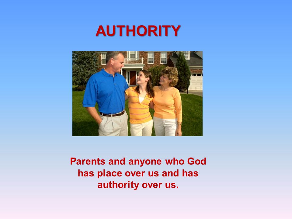 AUTHORITY Who are the authorities we are to honor (Catechism page 74, question 48)