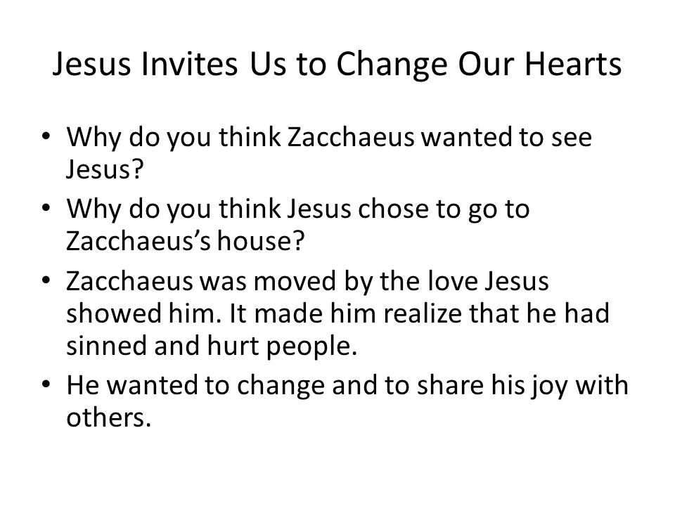 Jesus Invites Us to Change Our Hearts