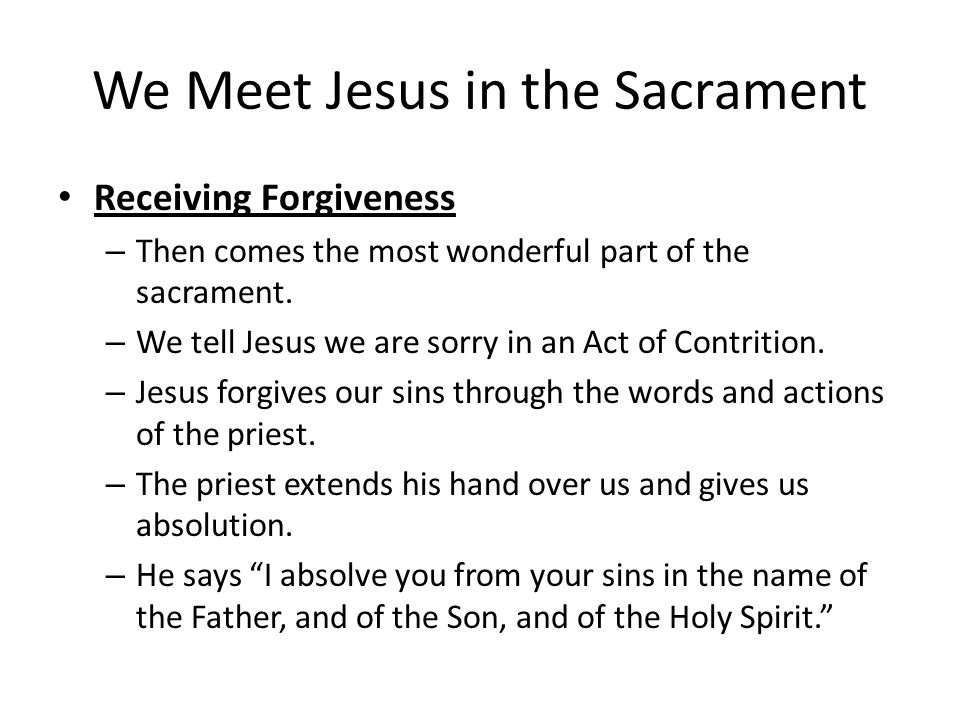 We Meet Jesus in the Sacrament