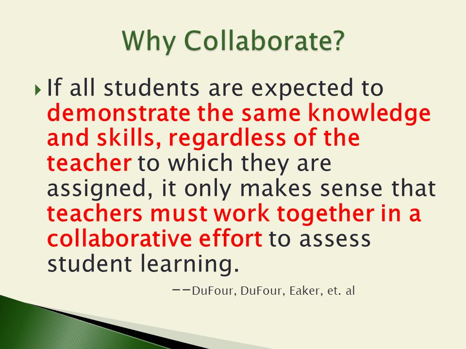 Why Collaborate
