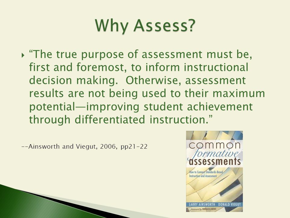 Why Assess