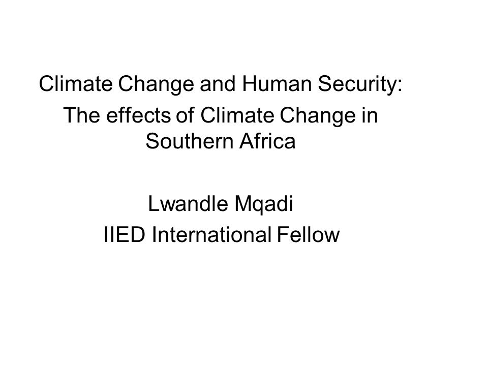 Climate Change and Human Security: