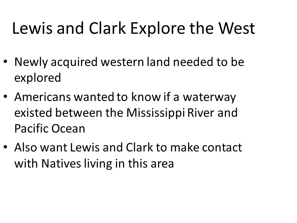 Lewis and Clark Explore the West