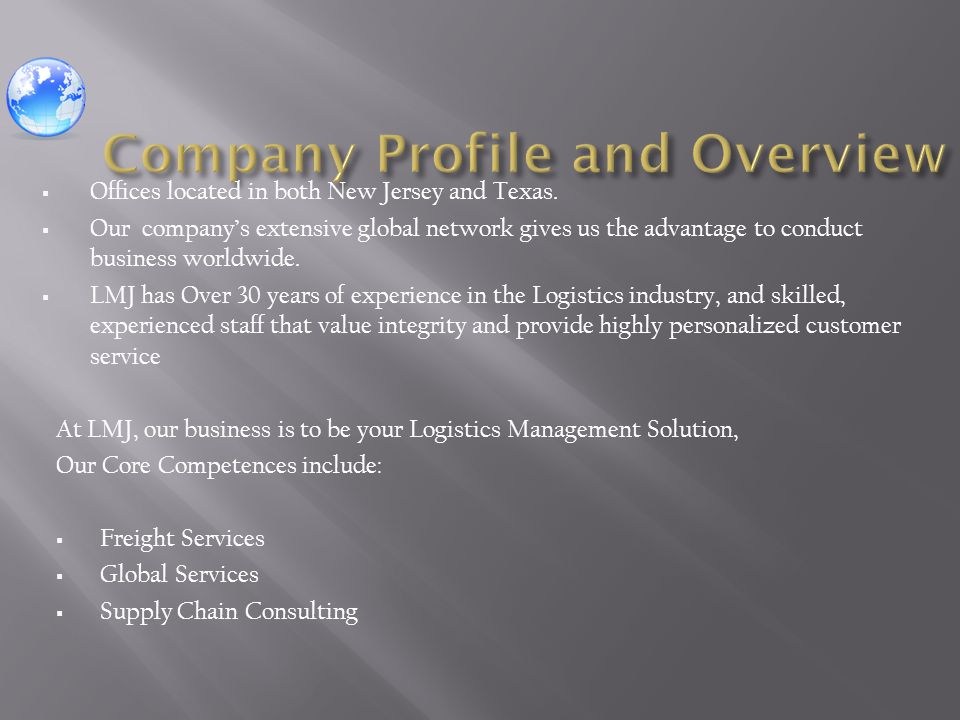 Company Profile and Overview