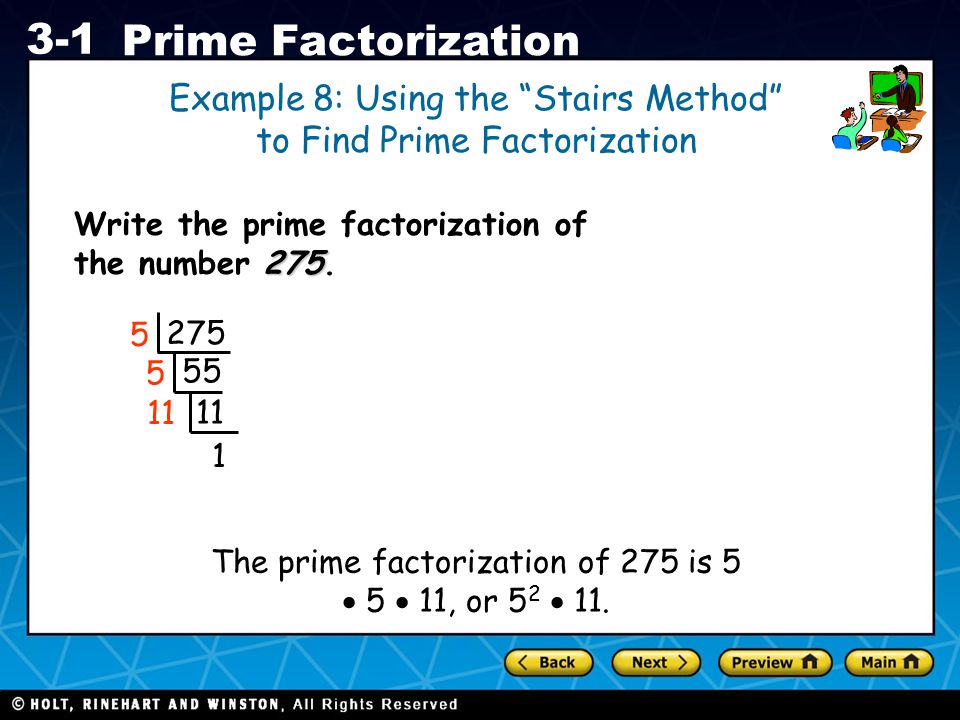 Example 8: Using the Stairs Method to Find Prime Factorization
