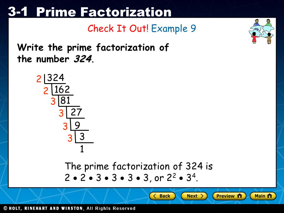 Check It Out! Example 9 Write the prime factorization of the number