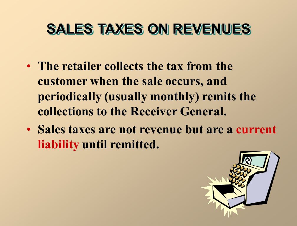 SALES TAXES ON REVENUES