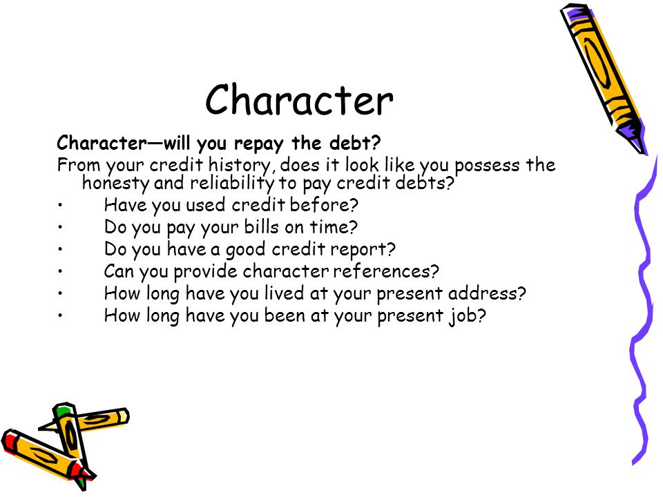 Character Character—will you repay the debt