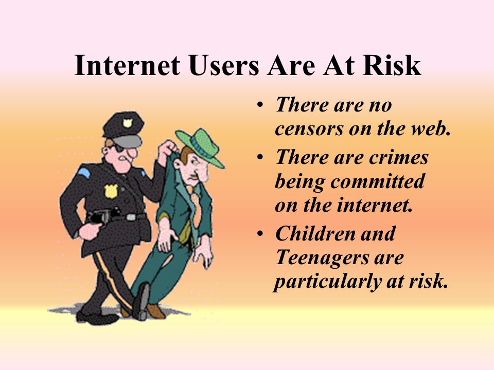 Internet Users Are At Risk