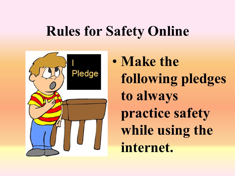 Rules for Safety Online