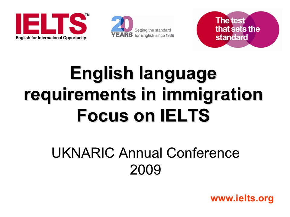English language requirements in immigration Focus on IELTS