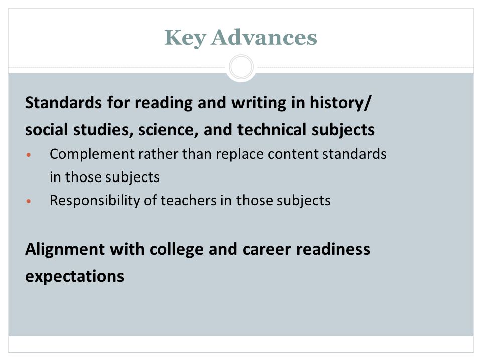 Key Advances Standards for reading and writing in history/