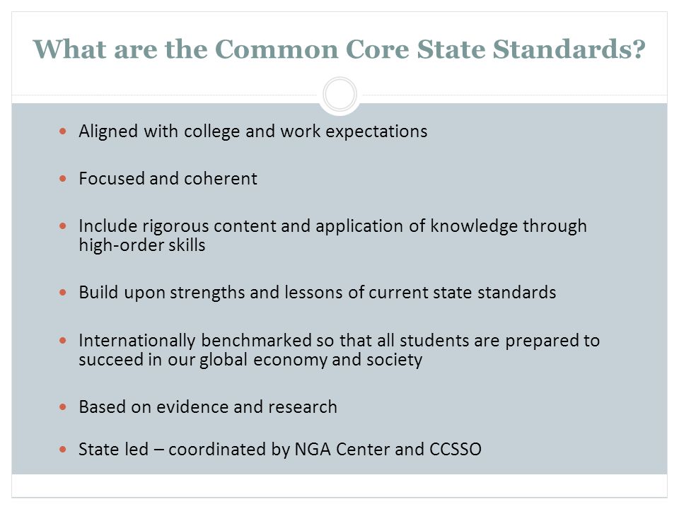 What are the Common Core State Standards