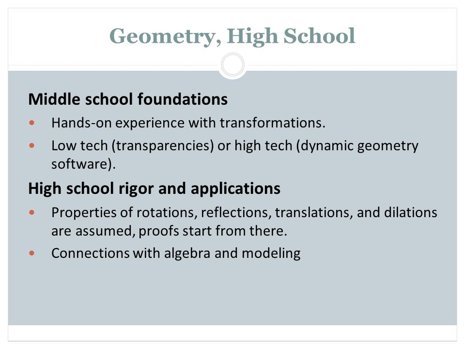 Geometry, High School Middle school foundations