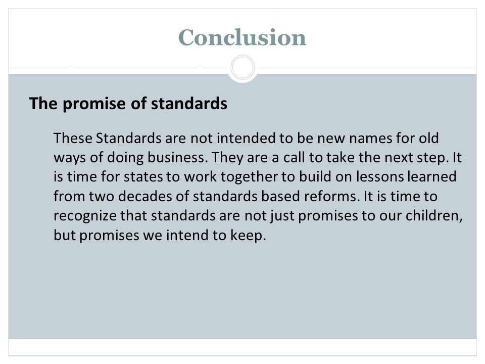 Conclusion The promise of standards