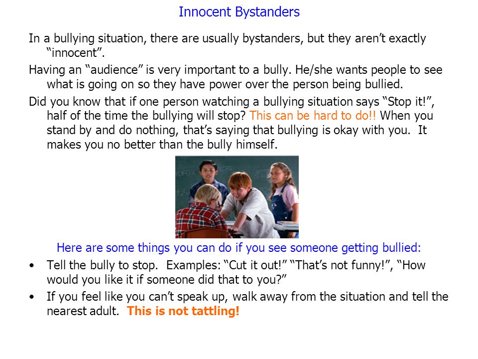 Here are some things you can do if you see someone getting bullied: