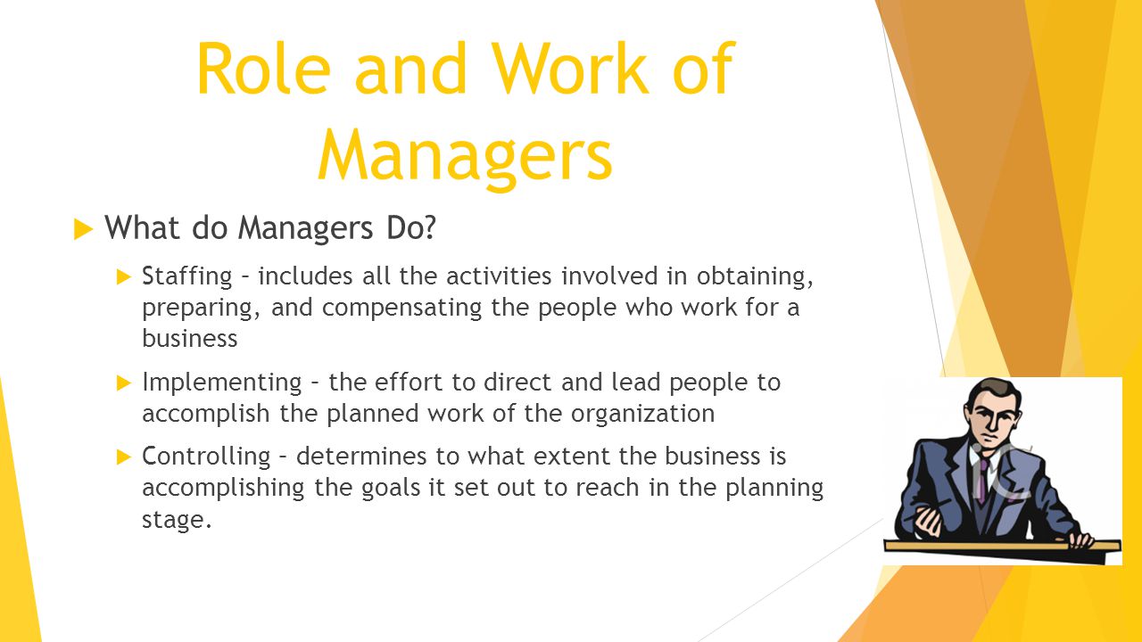 Role and Work of Managers