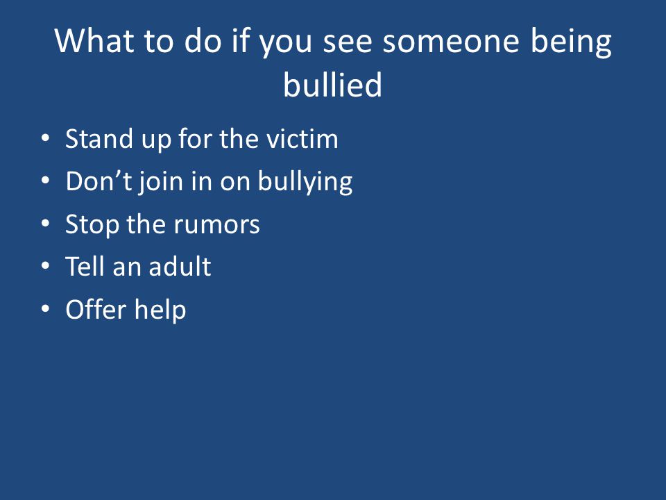 What to do if you see someone being bullied