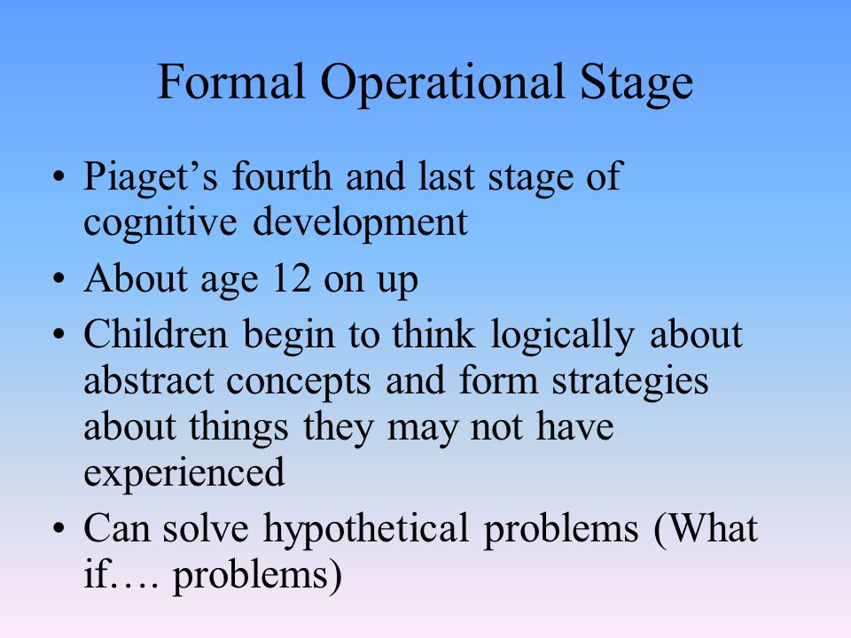 Formal Operational Stage