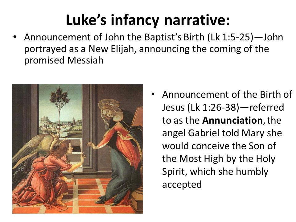 Luke’s infancy narrative: