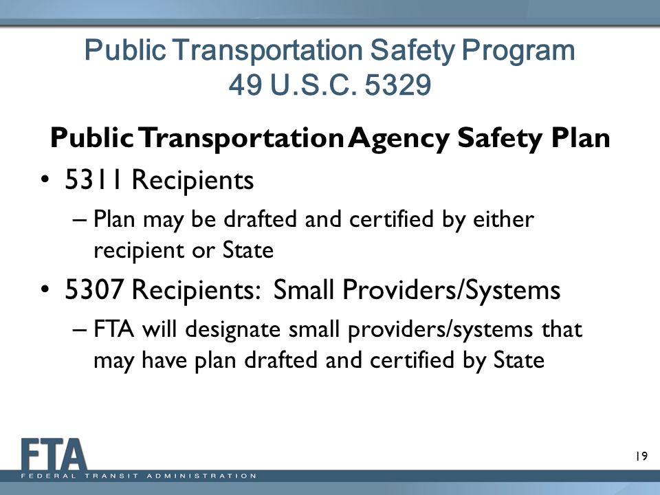 Public Transportation Safety Program 49 U.S.C. 5329