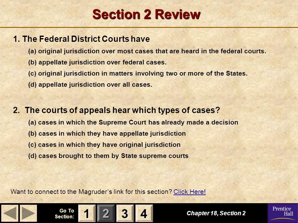 Section 2 Review The Federal District Courts have
