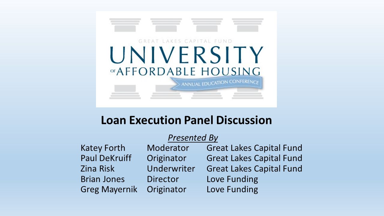 Loan Execution Panel Discussion