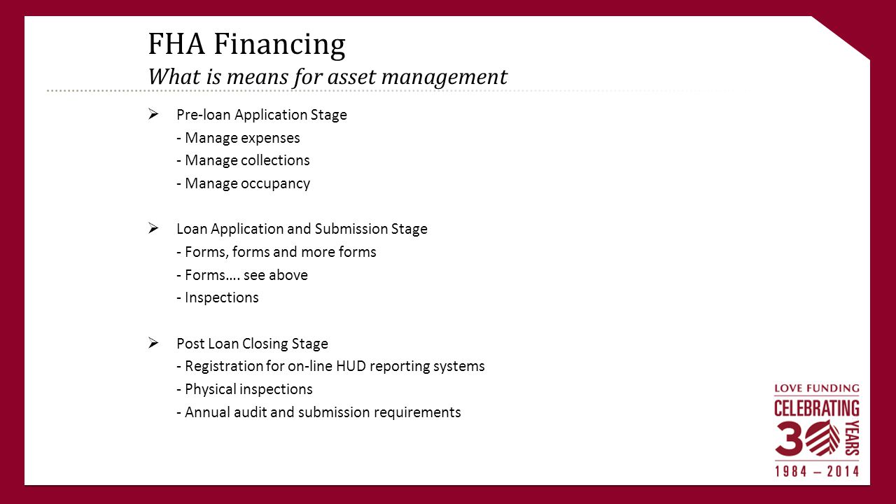FHA Financing What is means for asset management