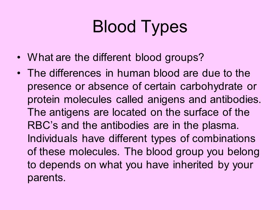 Blood Types What are the different blood groups
