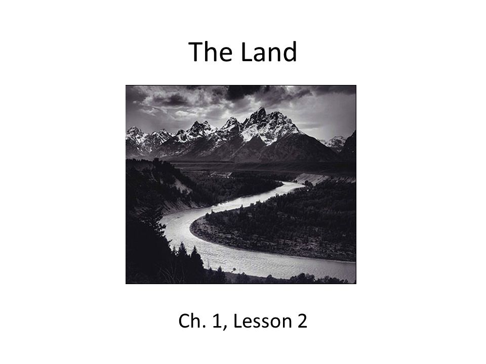 The Land Ch. 1, Lesson 2