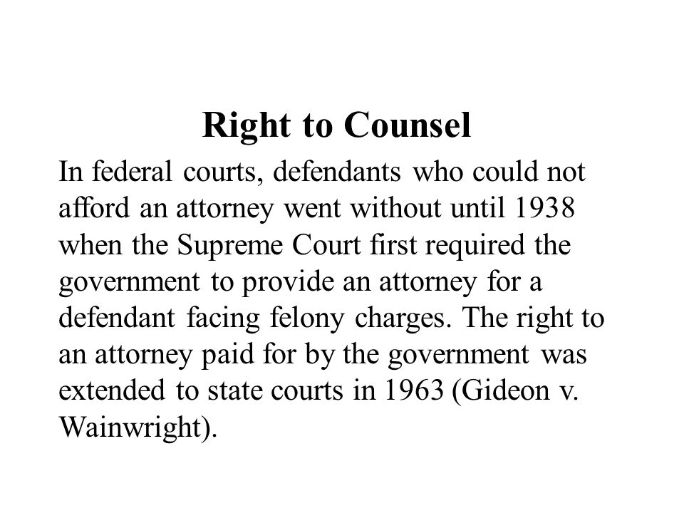 Right to Counsel