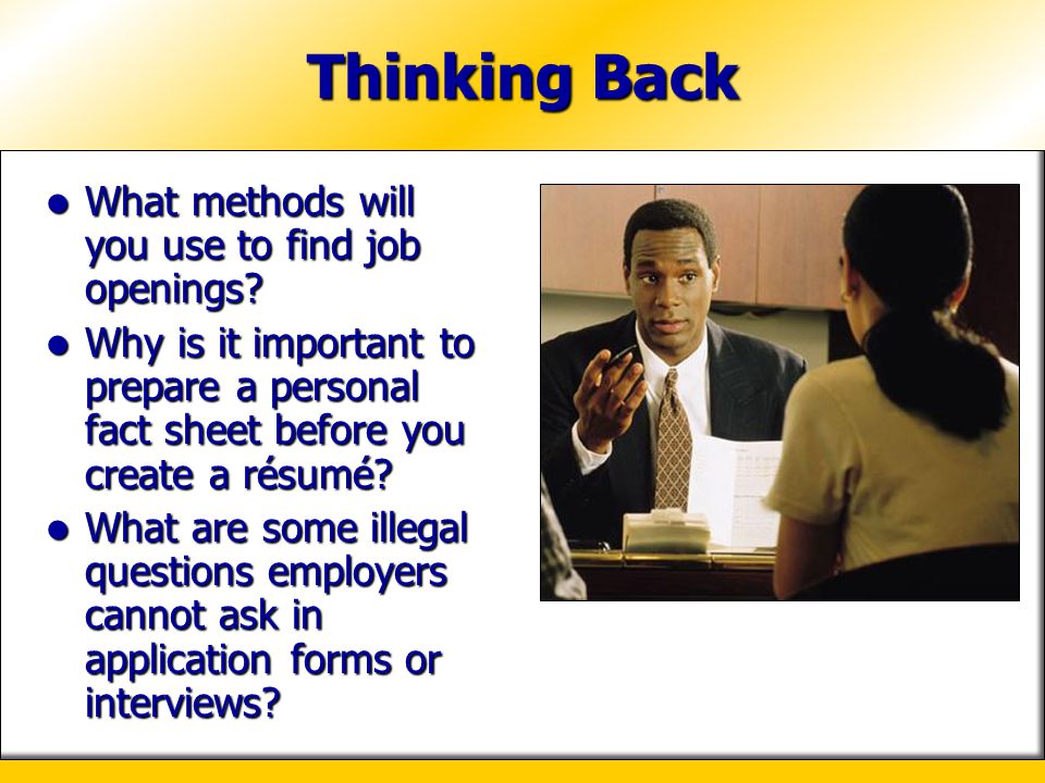 Thinking Back What methods will you use to find job openings