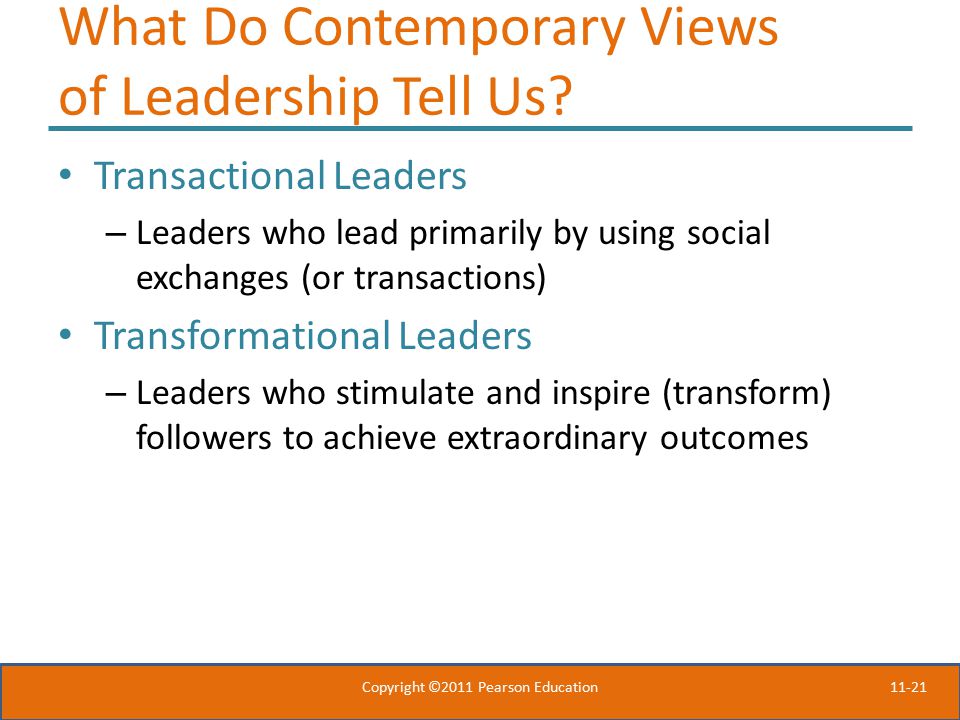 What Do Contemporary Views of Leadership Tell Us