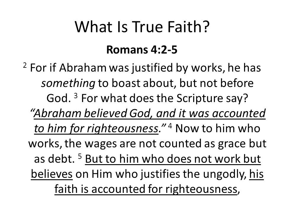 What Is True Faith